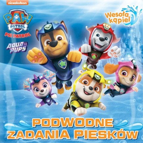 Podwodne zadania piesków. Psi Patrol. Wesoła kąpiel Podwodne zadania piesków. Psi Patrol. Wesoła kąpiel