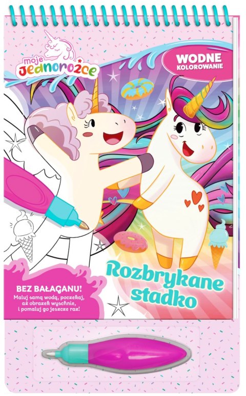 Rozbrykane stadko. Moje Jednorożce. Wodne kolorowanie Rozbrykane stadko. Moje Jednorożce. Wodne kolorowanie