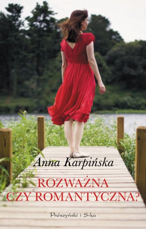 Rozważna czy romantyczna Rozważna czy romantyczna