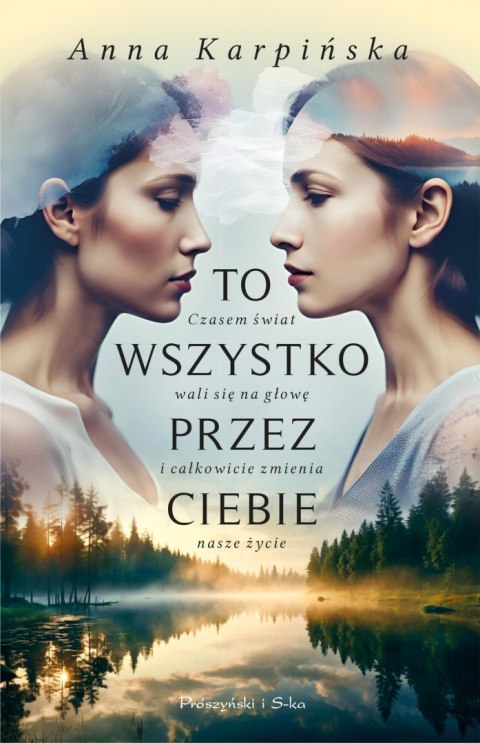 To wszystko przez ciebie To wszystko przez ciebie