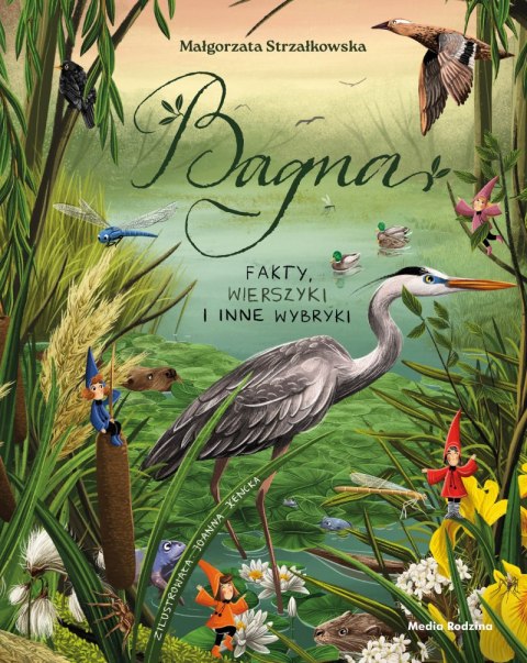 Bagna. Fakty, wierszyki i inne wybryki Bagna. Fakty, wierszyki i inne wybryki