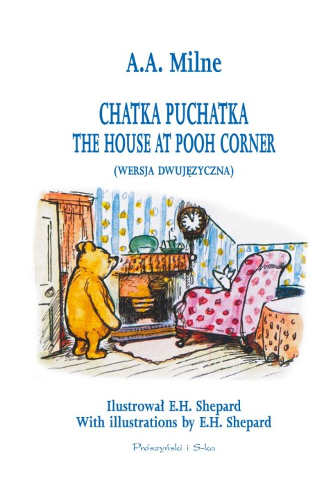 CHATKA PUCHATKA THE HOUSE AT POOH CORNER WYD. 2024 TW CHATKA PUCHATKA THE HOUSE AT POOH CORNER WYD. 2024 TW