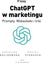 ChatGPT w marketingu - Prompty. Wskazówki i triki