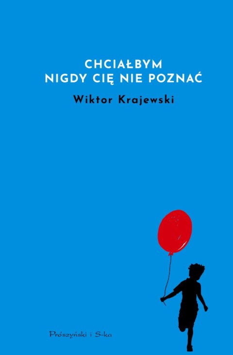 Chciałbym nigdy cię nie poznać Chciałbym nigdy cię nie poznać
