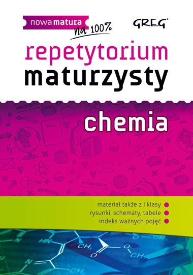 Chemia. Repetytorium maturzysty wyd. 2 Chemia. Repetytorium maturzysty wyd. 2