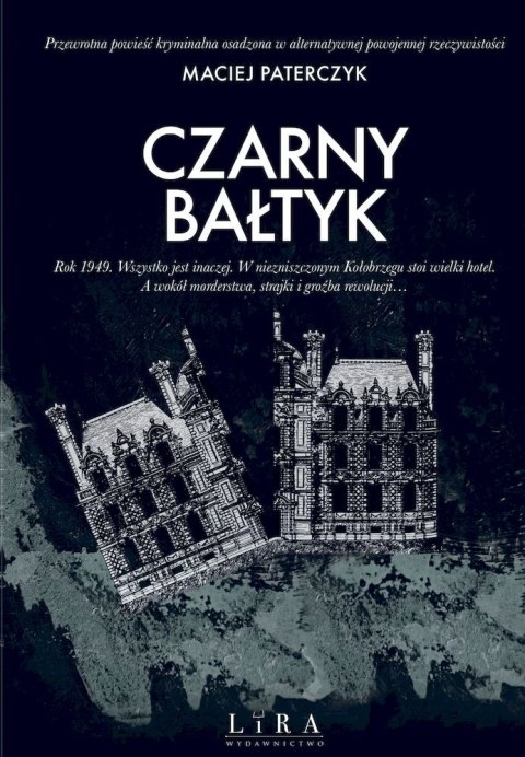Czarny Bałtyk Czarny Bałtyk