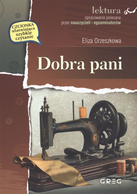 Dobra pani. Lektura z opracowaniem Dobra pani. Lektura z opracowaniem