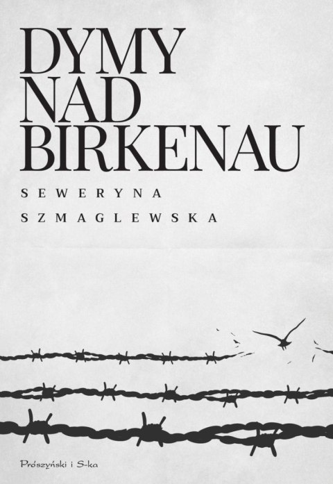 Dymy nad Birkenau wyd. 2023 Dymy nad Birkenau wyd. 2023