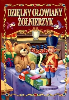 Dzielny ołowiany żołnierzyk Dzielny ołowiany żołnierzyk