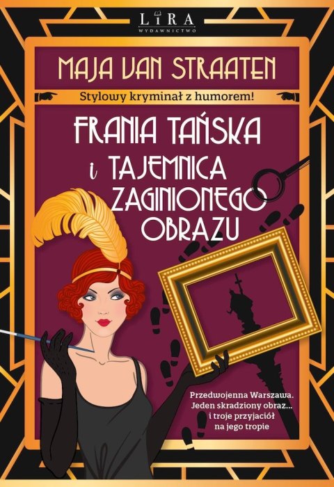 Frania Tańska i tajemnica zaginionego obrazu Frania Tańska i tajemnica zaginionego obrazu