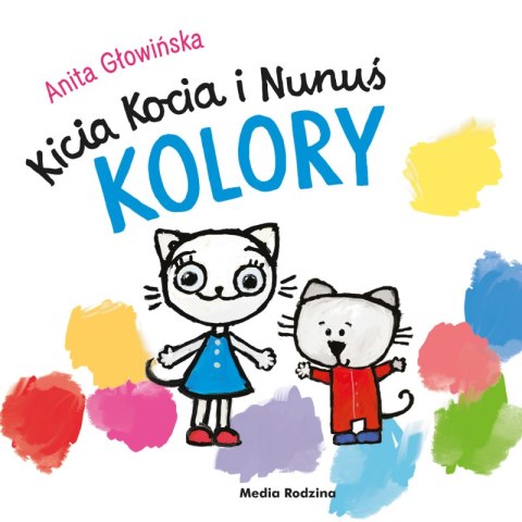 Kolory. Kicia Kocia i Nunuś Kolory. Kicia Kocia i Nunuś