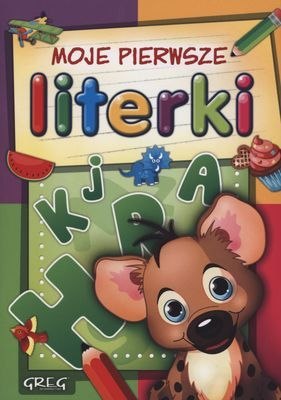 Moje pierwsze literki Moje pierwsze literki