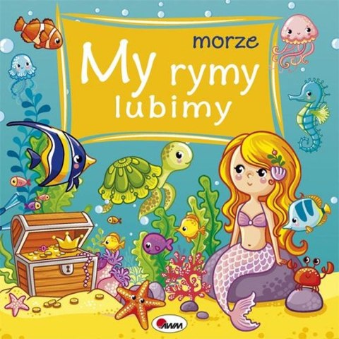 Morze. My rymy lubimy Morze. My rymy lubimy