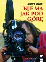 Nie ma jak pod górę Nie ma jak pod górę