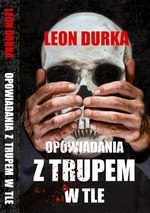 Opowiadania z trupem w tle wyd. 2025 Opowiadania z trupem w tle wyd. 2025