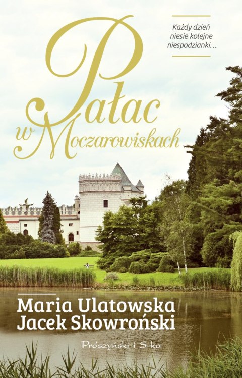 Pałac w Moczarowiskach Pałac w Moczarowiskach