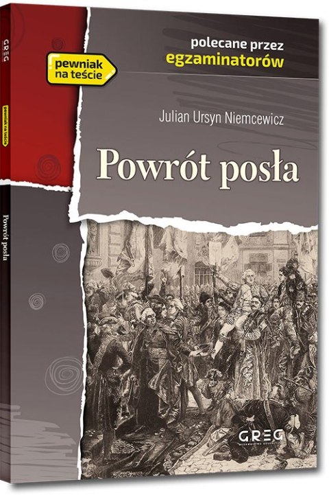Powrót posła. Lektura z opracowaniem Powrót posła. Lektura z opracowaniem