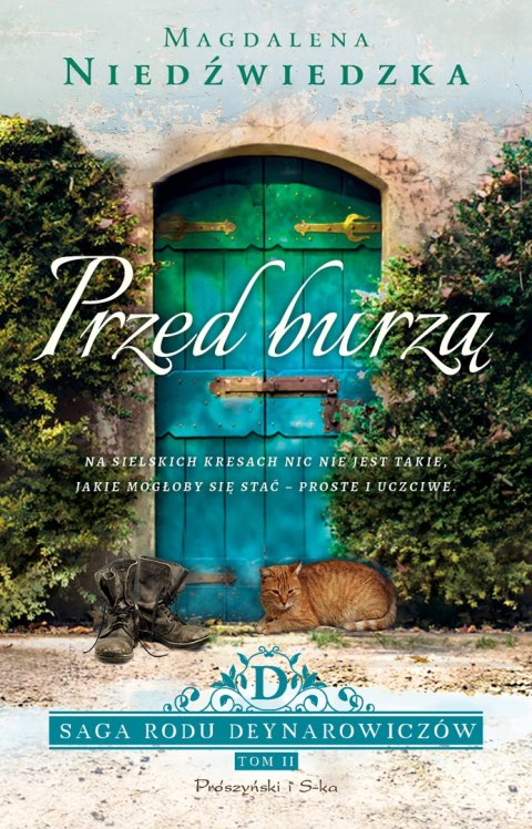Przed burzą. Saga rodu Deynarowiczów. Tom 2 Przed burzą. Saga rodu Deynarowiczów. Tom 2