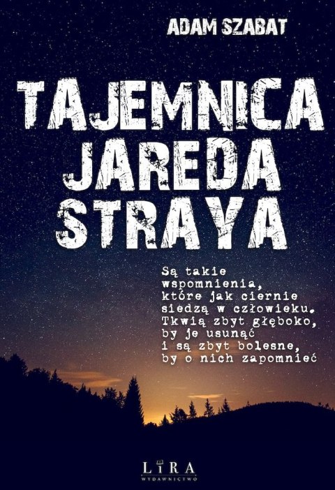 Tajemnica Jareda Straya Tajemnica Jareda Straya