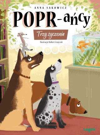 Trzy życzenia. POPR-ańcy. Tom 9