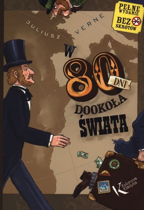 W 80 dni dookoła świata. Kolorowa klasyka W 80 dni dookoła świata. Kolorowa klasyka