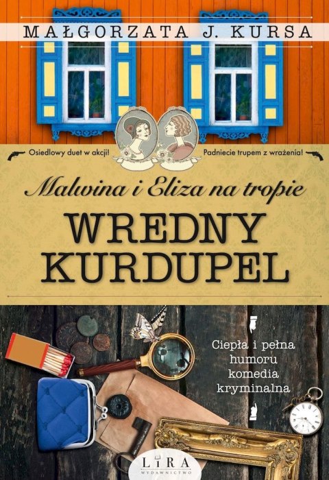 Wredny Kurdupel. Malwina i Eliza na tropie Wredny Kurdupel. Malwina i Eliza na tropie