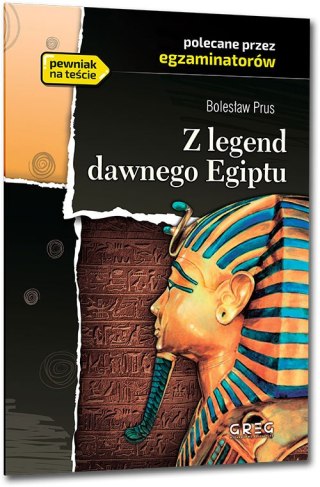 Z legend dawnego Egiptu. Lektura z opracowaniem