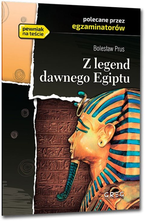 Z legend dawnego Egiptu. Lektura z opracowaniem