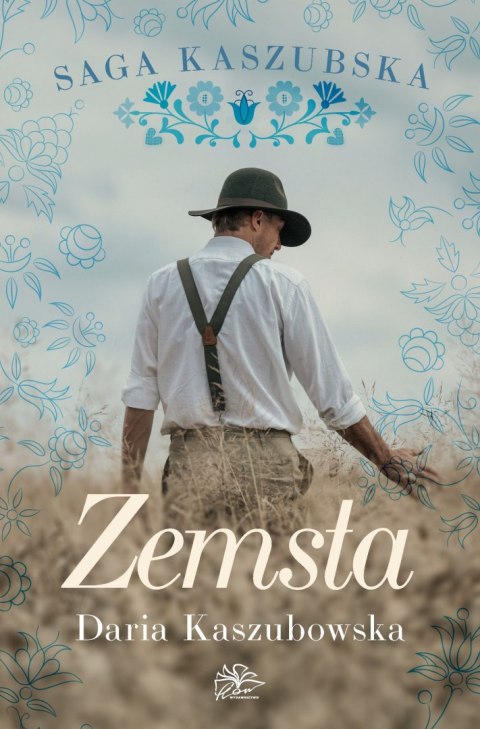 Zemsta. Saga kaszubska. Tom 2 wyd. 2025 Zemsta. Saga kaszubska. Tom 2 wyd. 2025