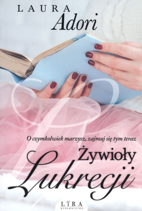 Żywioły Lukrecji Przebudzenie Lukrecji Tom 3 Żywioły Lukrecji Przebudzenie Lukrecji Tom 3