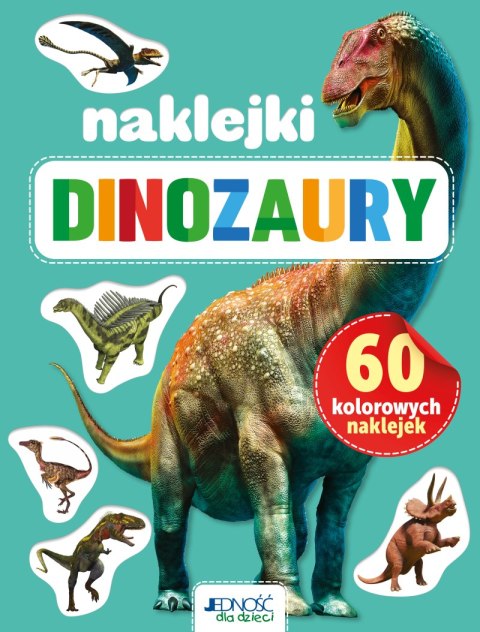 Dinozaury. 60 kolorowych naklejek Dinozaury. 60 kolorowych naklejek