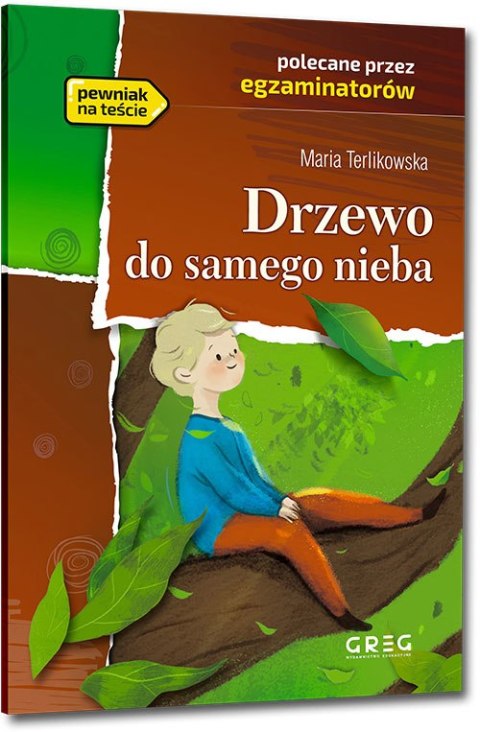Drzewo do samego nieba. Lektura z opracowaniem Drzewo do samego nieba. Lektura z opracowaniem