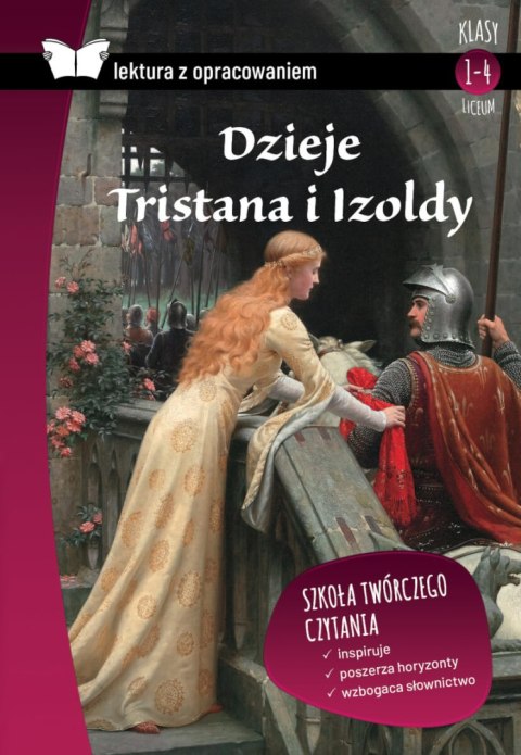 Dzieje Tristana i Izoldy. Lektura z opracowaniem Dzieje Tristana i Izoldy. Lektura z opracowaniem