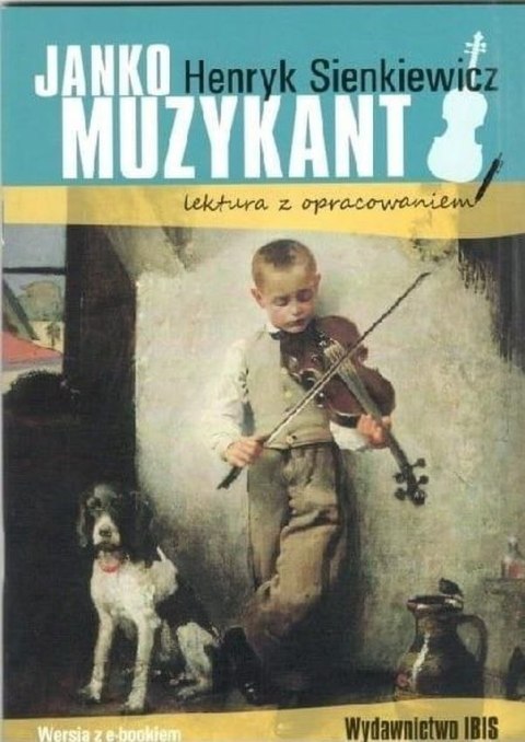 Janko Muzykant. Lektura z opracowaniem Janko Muzykant. Lektura z opracowaniem