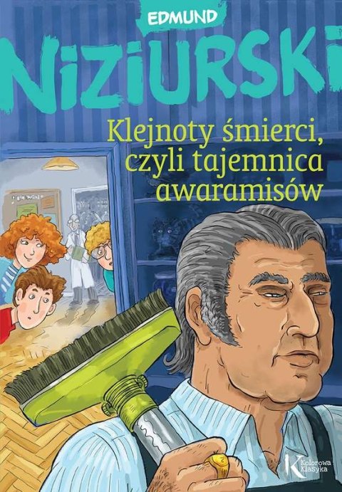 Klejnoty śmierci czyli tajemnica Awaramisów. Kolorowa klasyka Klejnoty śmierci czyli tajemnica Awaramisów. Kolorowa klasyka