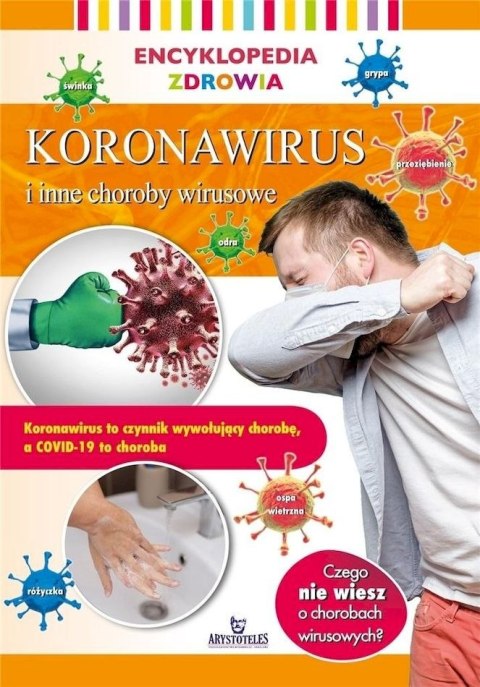 Koronawirus i inne choroby. Encyklopedia zdrowia Koronawirus i inne choroby. Encyklopedia zdrowia