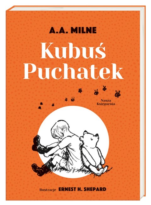 Kubuś Puchatek wyd. 2022 Kubuś Puchatek wyd. 2022