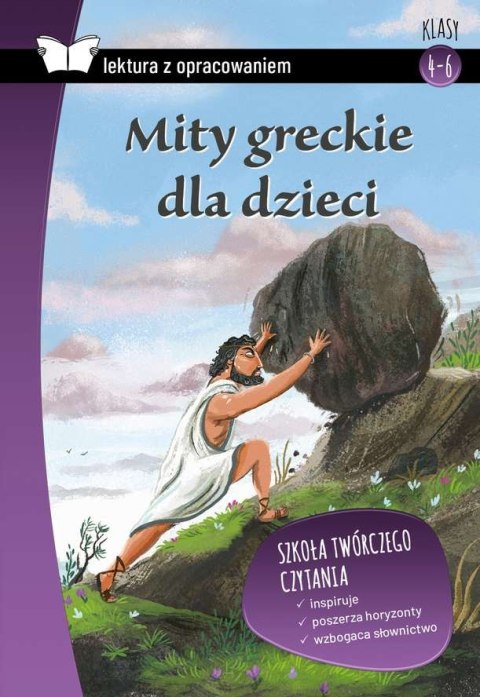 Mity greckie dla dzieci. Lektura z opracowaniem Mity greckie dla dzieci. Lektura z opracowaniem