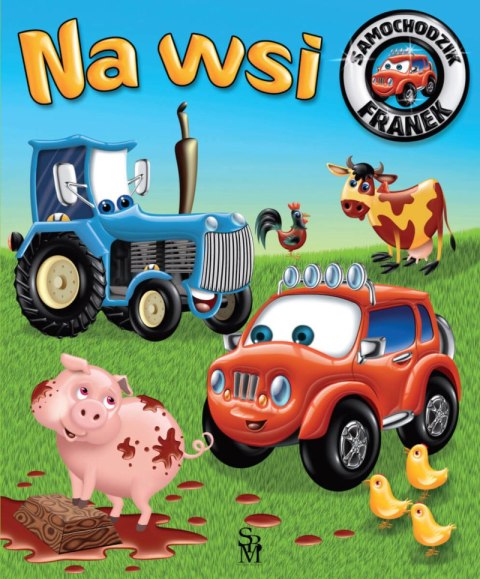 Na wsi. Samochodzik Franek Na wsi. Samochodzik Franek