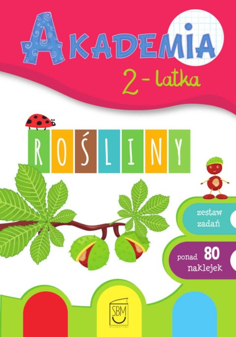 Rośliny. Akademia 2-latka Rośliny. Akademia 2-latka