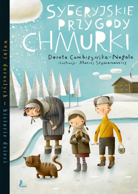 Syberyjskie przygody Chmurki wyd. 5 Syberyjskie przygody Chmurki wyd. 5