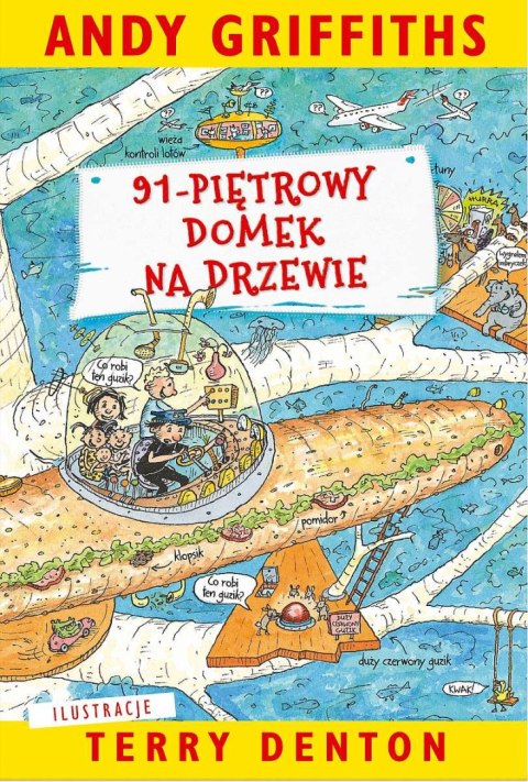 91-piętrowy domek na drzewie wyd. 2023 91-piętrowy domek na drzewie wyd. 2023