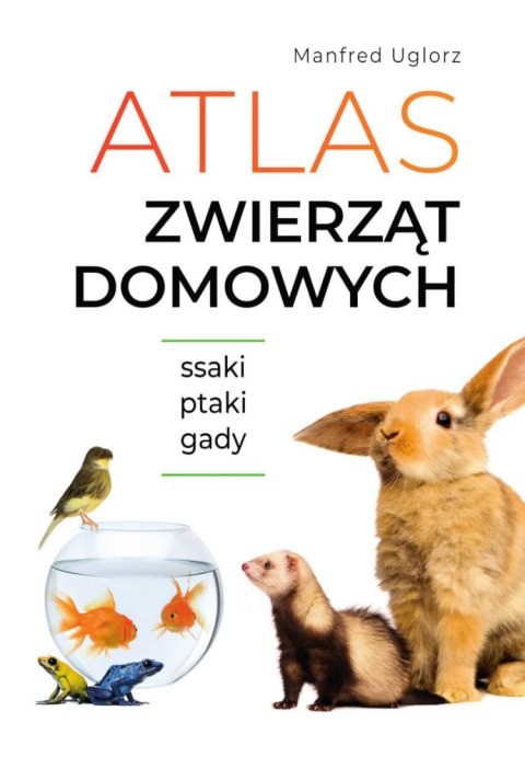 Atlas zwierząt domowych Atlas zwierząt domowych