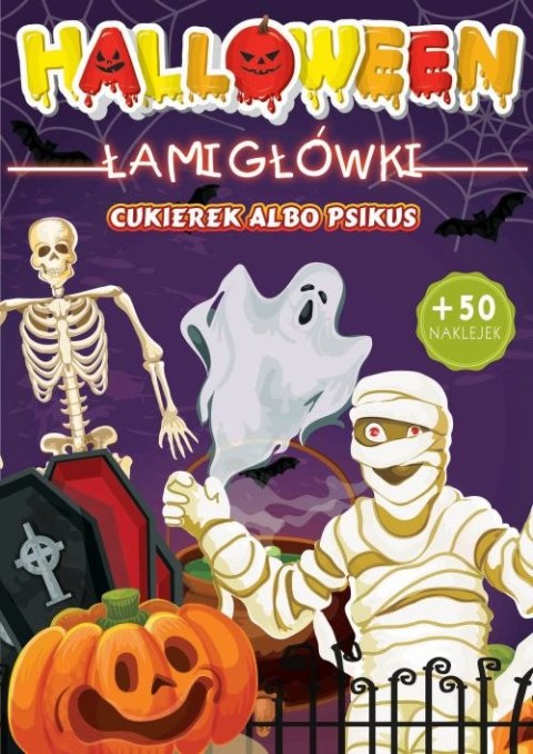 Halloween, upiorne zabawy. Cukierek albo psikus Halloween, upiorne zabawy. Cukierek albo psikus