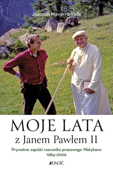 Moje lata z Janem Pawłem II. Prywatne zapiski rzecznika prasowego Watykanu 1984-2006 Moje lata z Janem Pawłem II. Prywatne zapiski rzecznika prasowego Watykanu 1984-2006