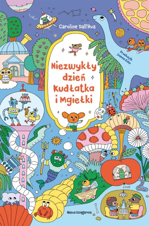 Niezwykły dzień Kudłatka i Mgiełki Niezwykły dzień Kudłatka i Mgiełki