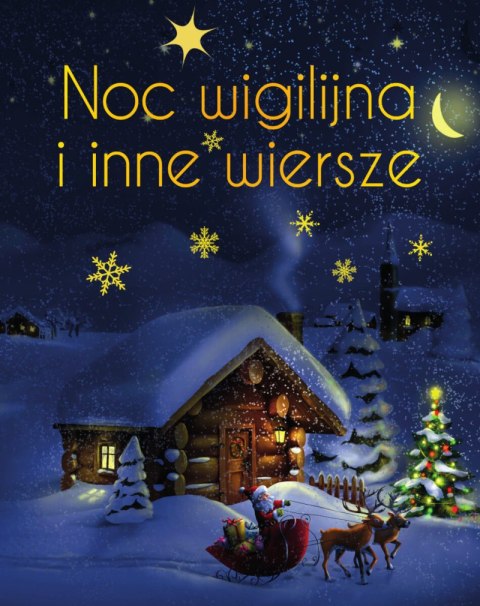 Noc wigilijna i inne wiersze wyd. ekskluzywne Noc wigilijna i inne wiersze wyd. ekskluzywne