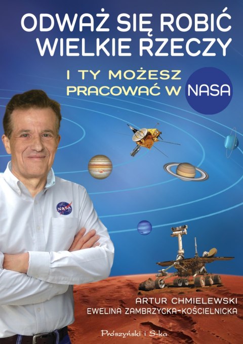 Odważ się robić wielkie rzeczy. I Ty możesz pracować w NASA Odważ się robić wielkie rzeczy. I Ty możesz pracować w NASA