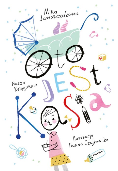 Oto jest Kasia wyd. 2023 Oto jest Kasia wyd. 2023