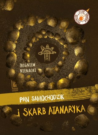 Pan Samochodzik i skarb Atanaryka. Klub łowców przygód wyd. 2
